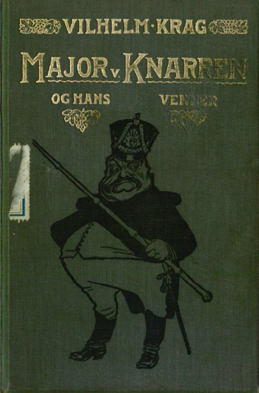 "Major v. Knarren og hans venner" av Vilhelm Krag